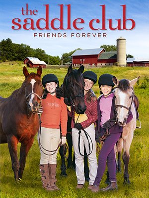 cover image of The Saddle Club: Friends Forever
